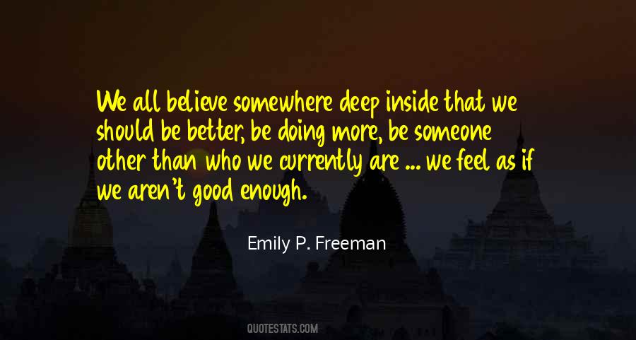 Emily P. Freeman Quotes #535178