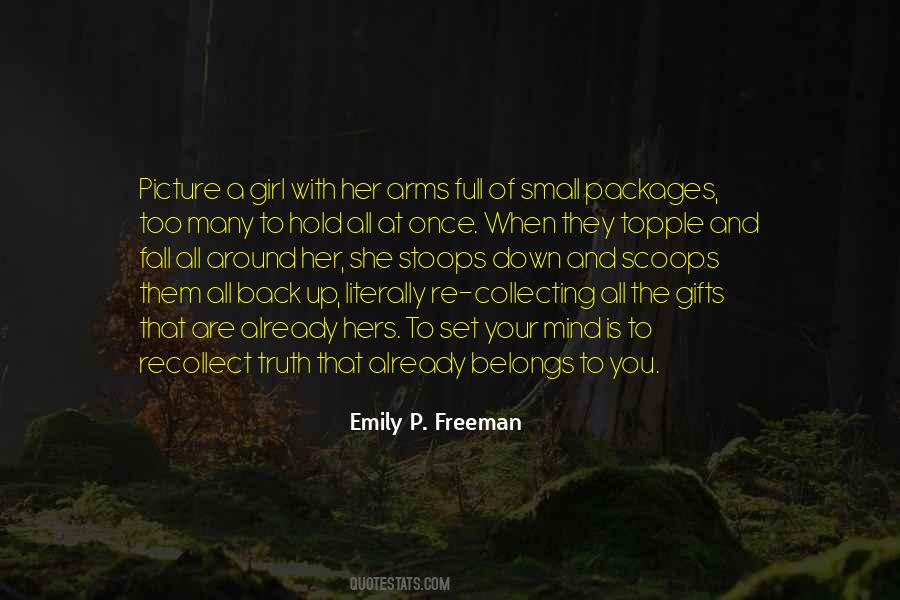 Emily P. Freeman Quotes #577868