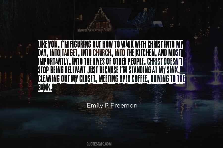 Emily P. Freeman Quotes #797769