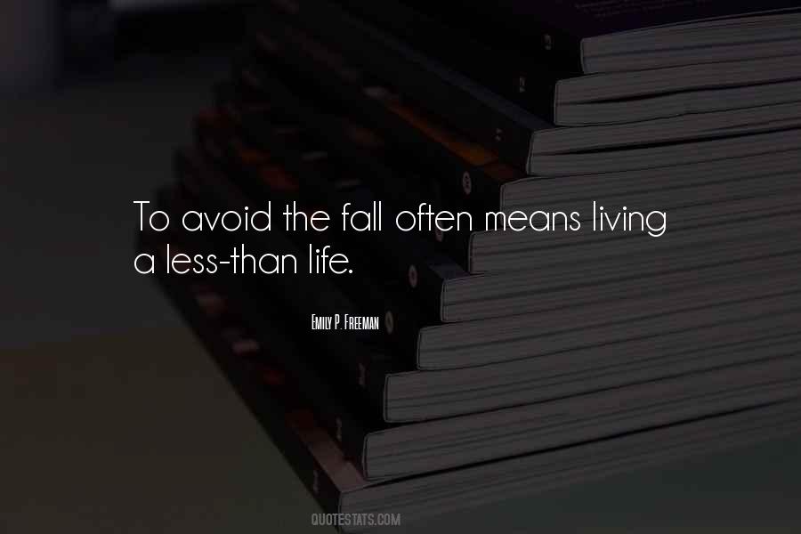 Emily P. Freeman Quotes #83685