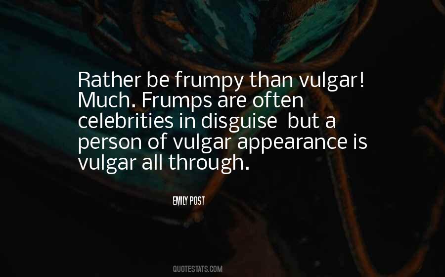 Emily Post Quotes #1777642