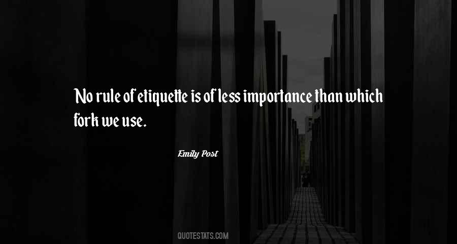 Emily Post Quotes #1846008