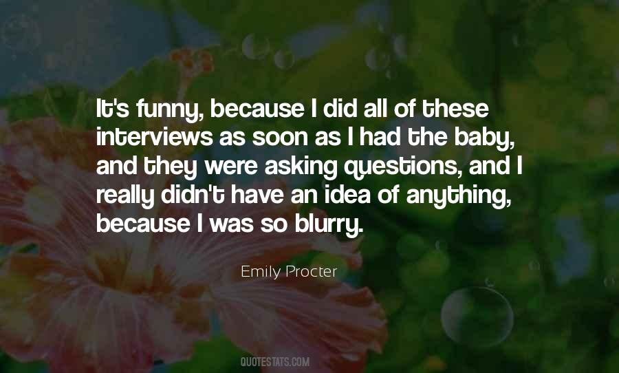 Emily Procter Quotes #1124920