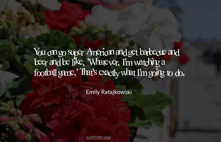 Emily Ratajkowski Quotes #1031431