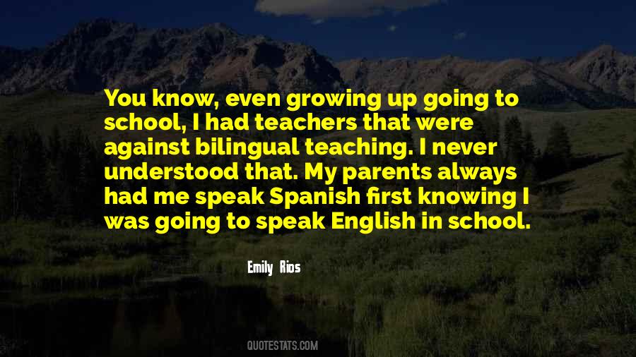 Emily Rios Quotes #37567