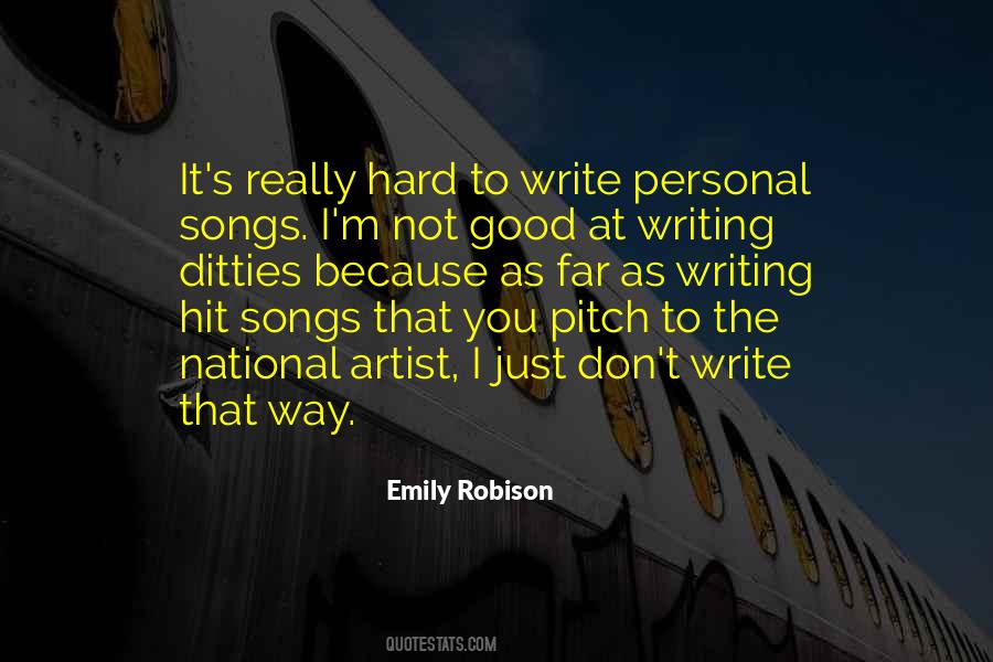 Emily Robison Quotes #1561636