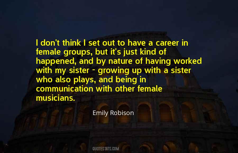 Emily Robison Quotes #9704