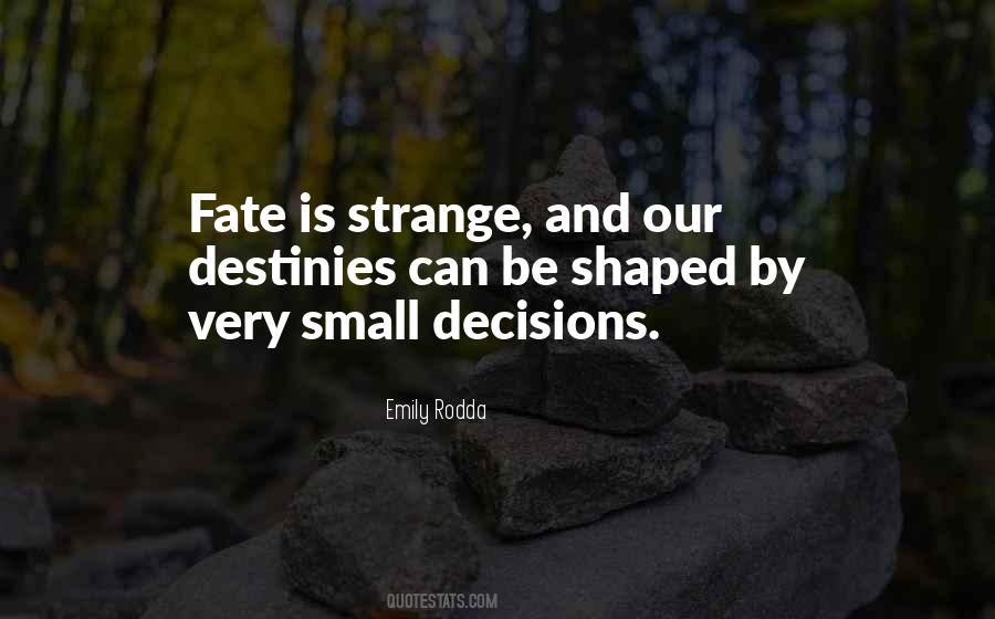 Emily Rodda Quotes #1856034