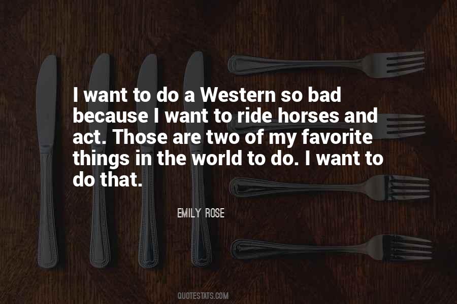 Emily Rose Quotes #927009