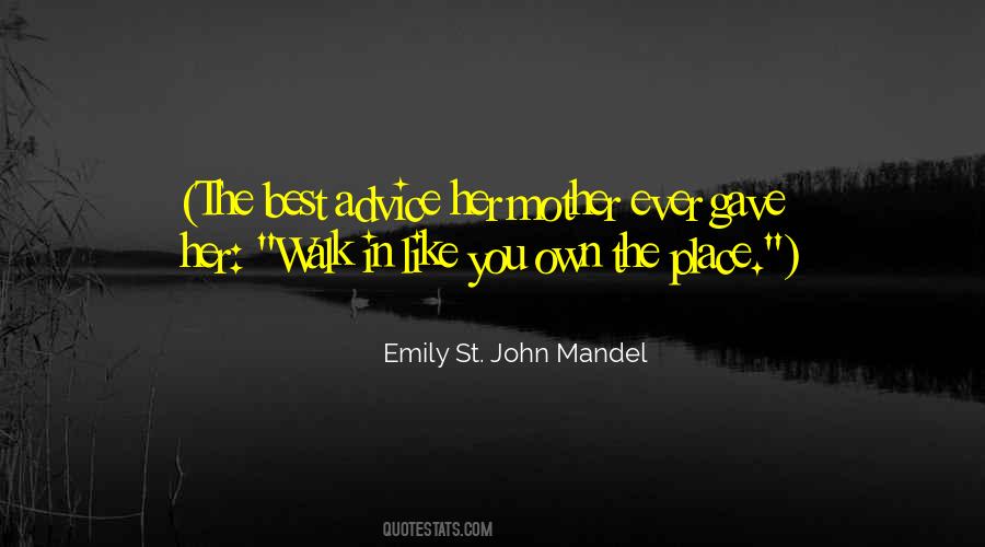 Emily St. John Mandel Quotes #1417643