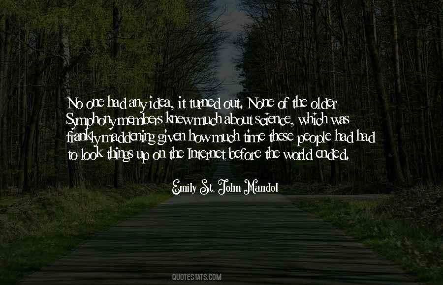 Emily St. John Mandel Quotes #1456728