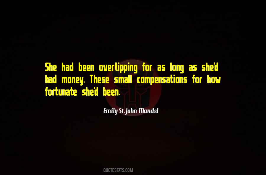 Emily St. John Mandel Quotes #1581465