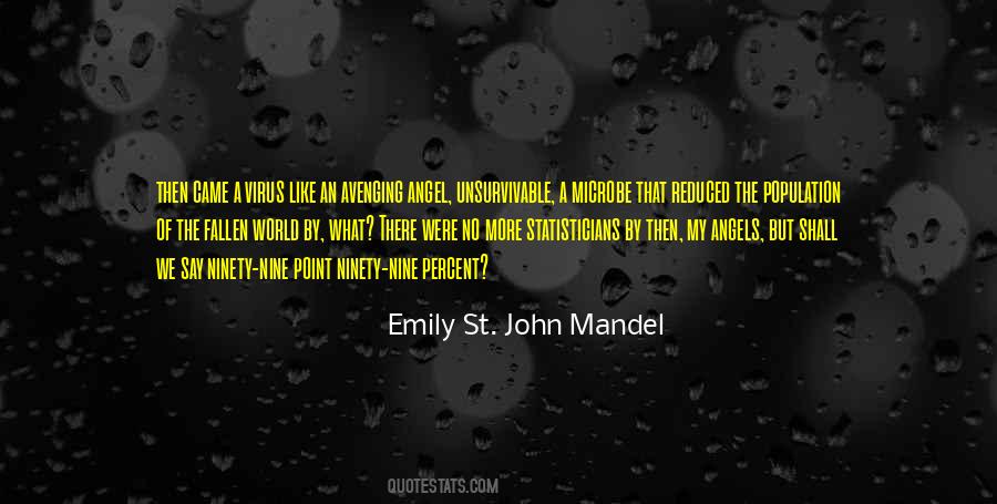 Emily St. John Mandel Quotes #324799