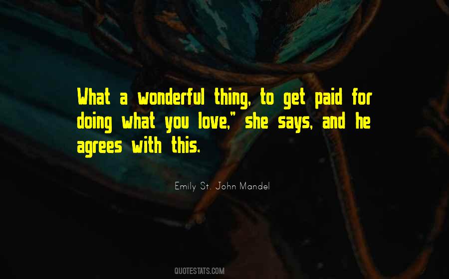 Emily St. John Mandel Quotes #428491