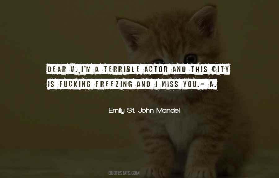 Emily St. John Mandel Quotes #486850