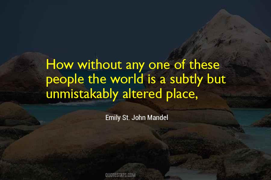 Emily St. John Mandel Quotes #569731