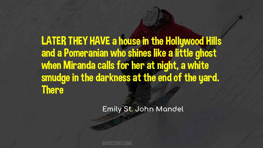 Emily St. John Mandel Quotes #656193