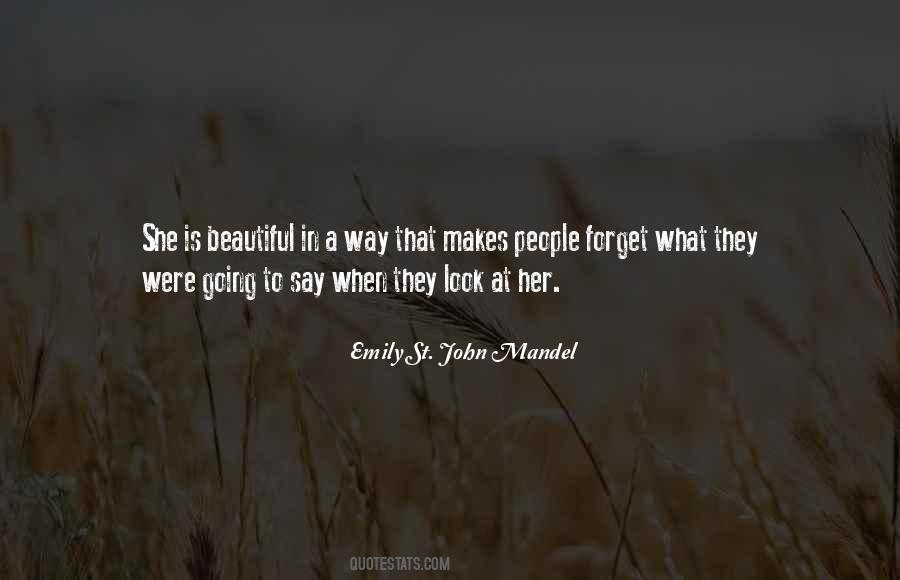 Emily St. John Mandel Quotes #699612