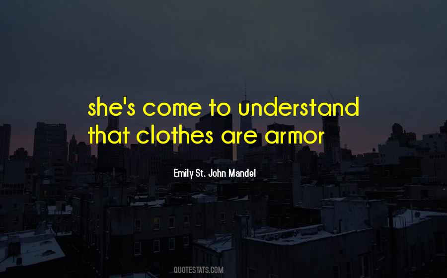 Emily St. John Mandel Quotes #809305