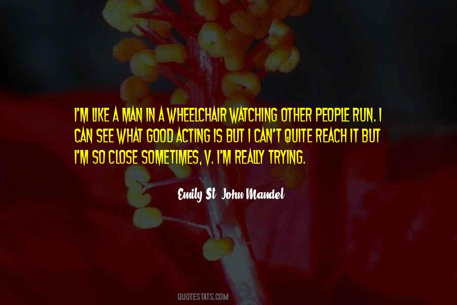 Emily St. John Mandel Quotes #944989