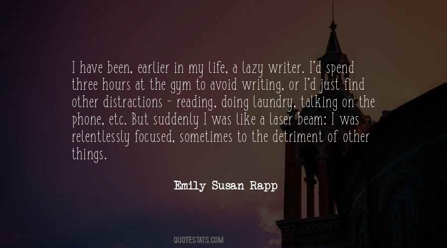 Emily Susan Rapp Quotes #1874136