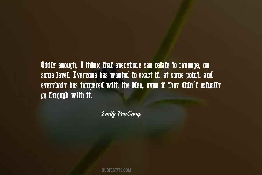 Emily VanCamp Quotes #399527