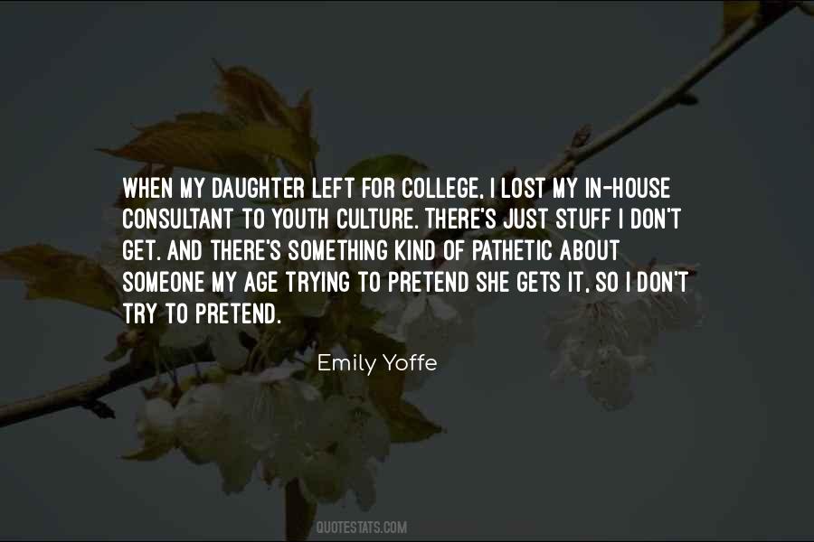 Emily Yoffe Quotes #648640