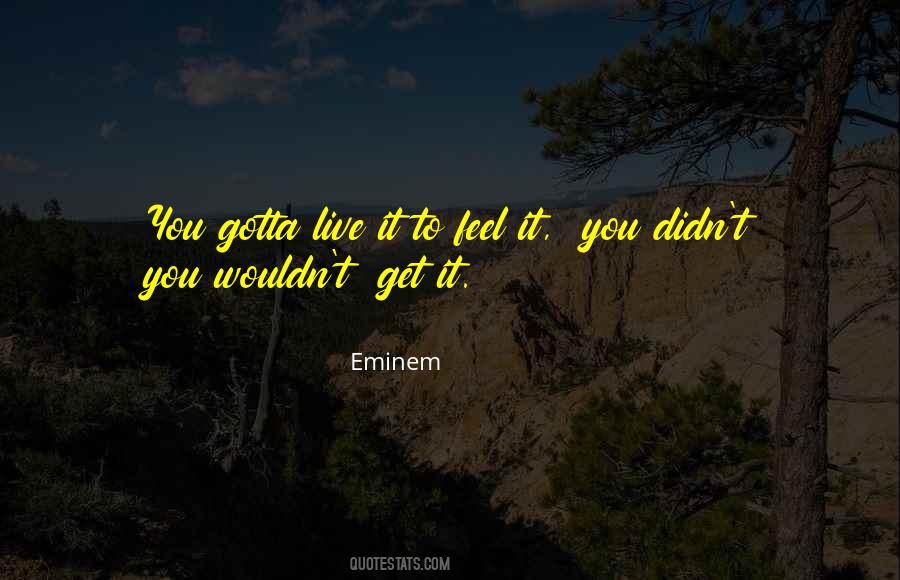 Eminem Quotes #825558