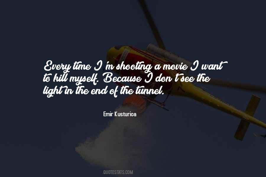 Emir Kusturica Quotes #1646512