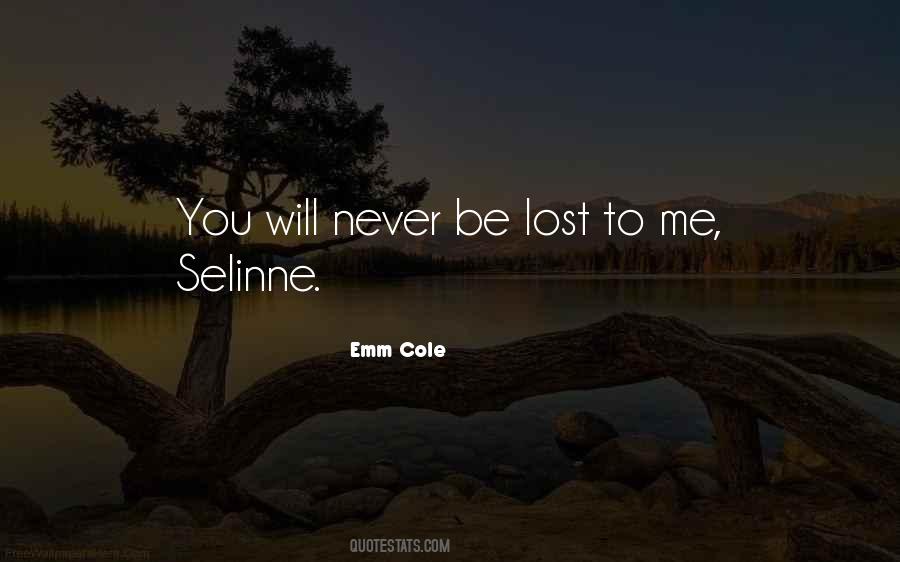 Emm Cole Quotes #1112815