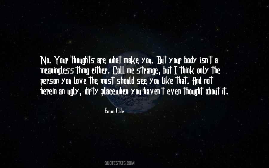 Emm Cole Quotes #1561287