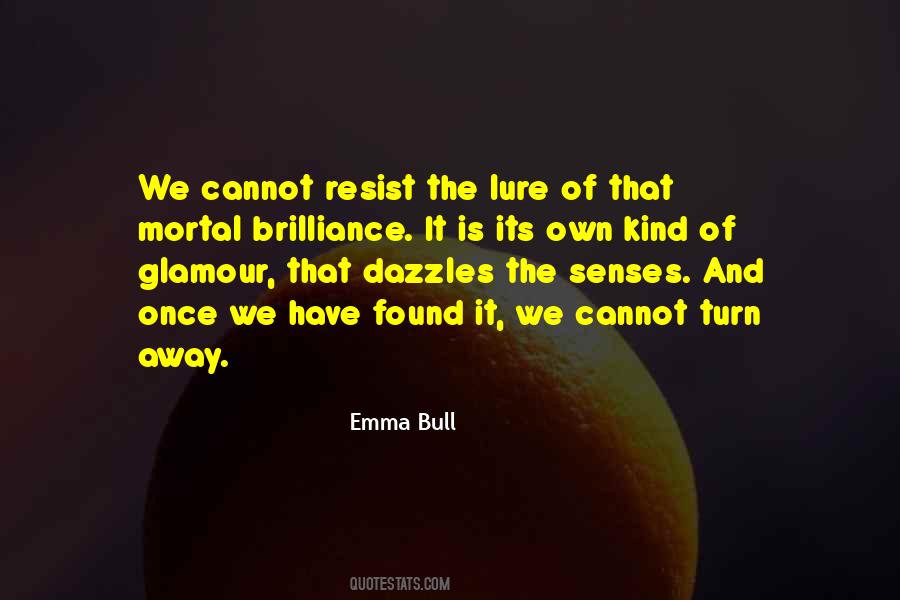 Emma Bull Quotes #1057638