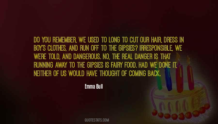 Emma Bull Quotes #428414