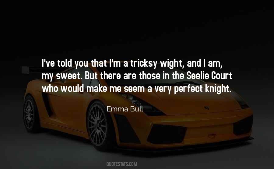 Emma Bull Quotes #817823