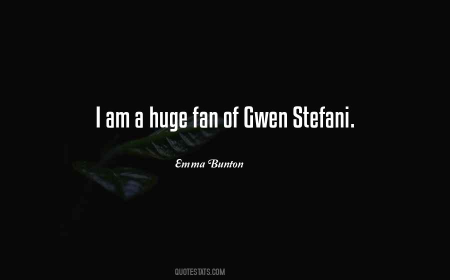 Emma Bunton Quotes #1656534