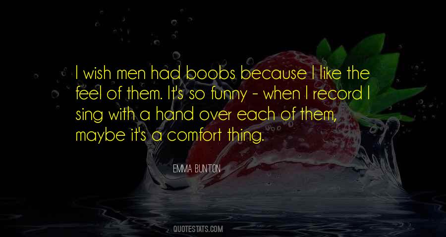 Emma Bunton Quotes #234477