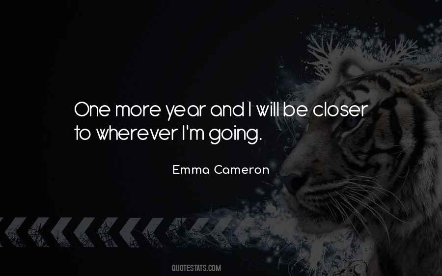 Emma Cameron Quotes #1456599