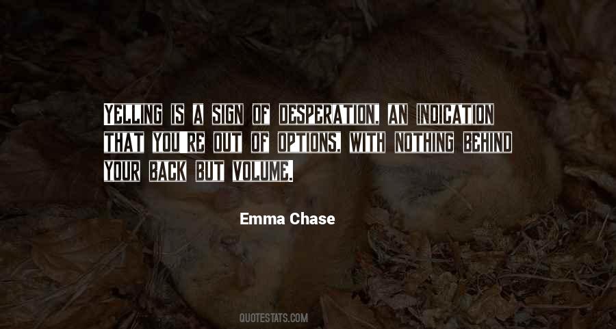 Emma Chase Quotes #1046476