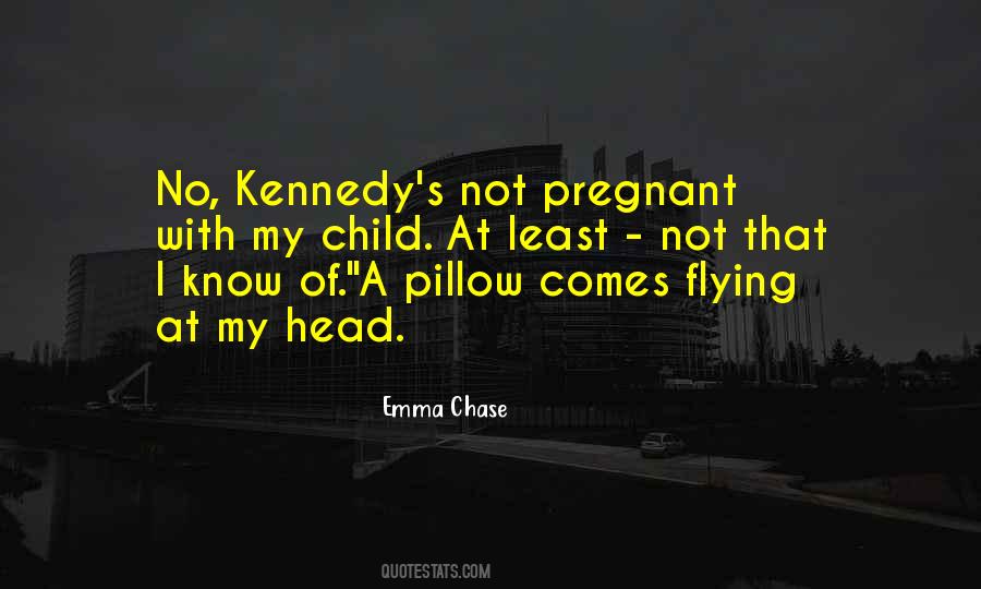 Emma Chase Quotes #14111