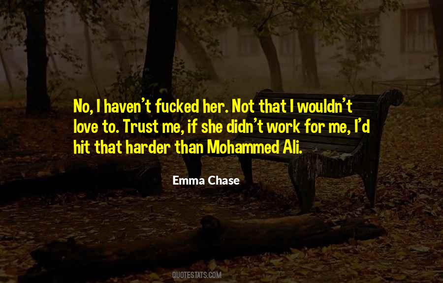 Emma Chase Quotes #1858201