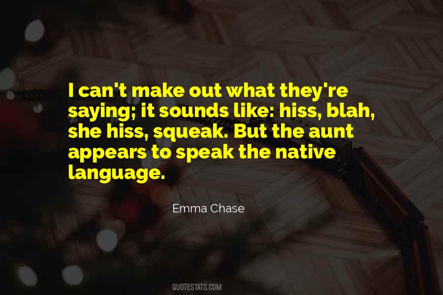 Emma Chase Quotes #303335