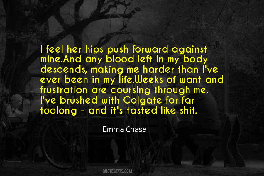 Emma Chase Quotes #714681