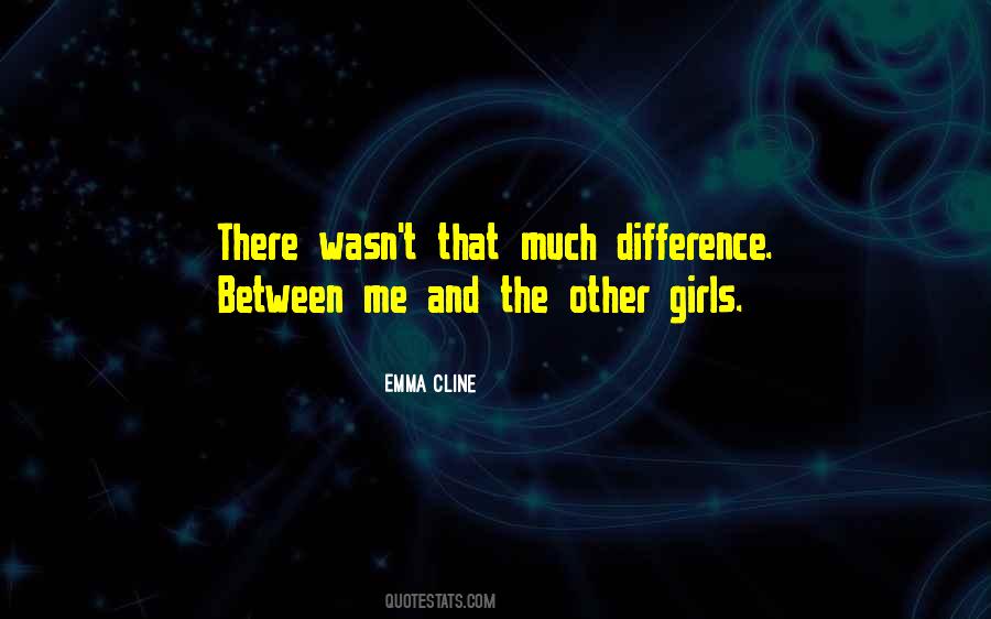 Emma Cline Quotes #1210330
