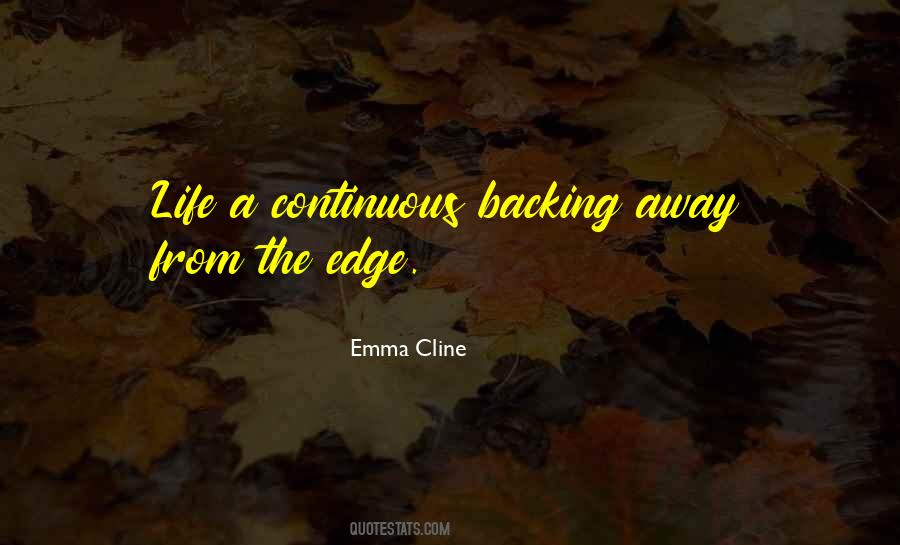 Emma Cline Quotes #737882