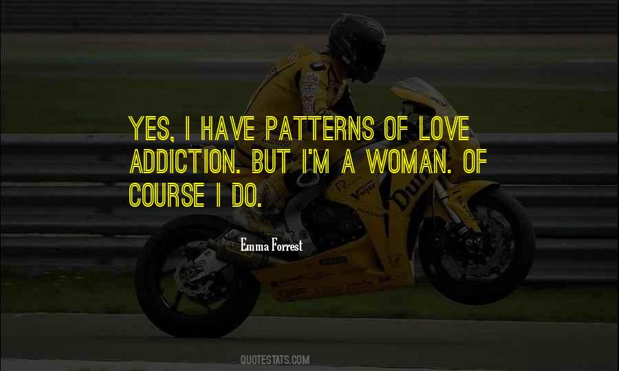 Emma Forrest Quotes #1268752