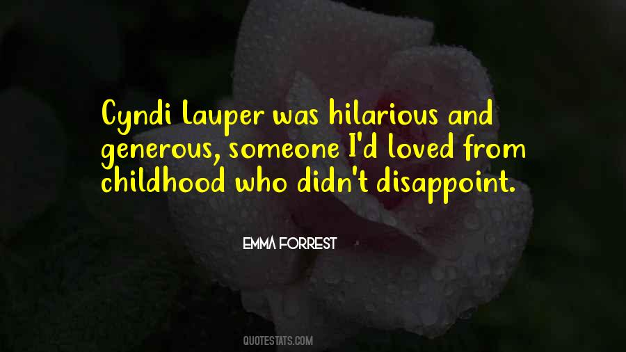 Emma Forrest Quotes #1298702