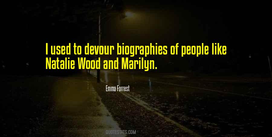 Emma Forrest Quotes #1322586