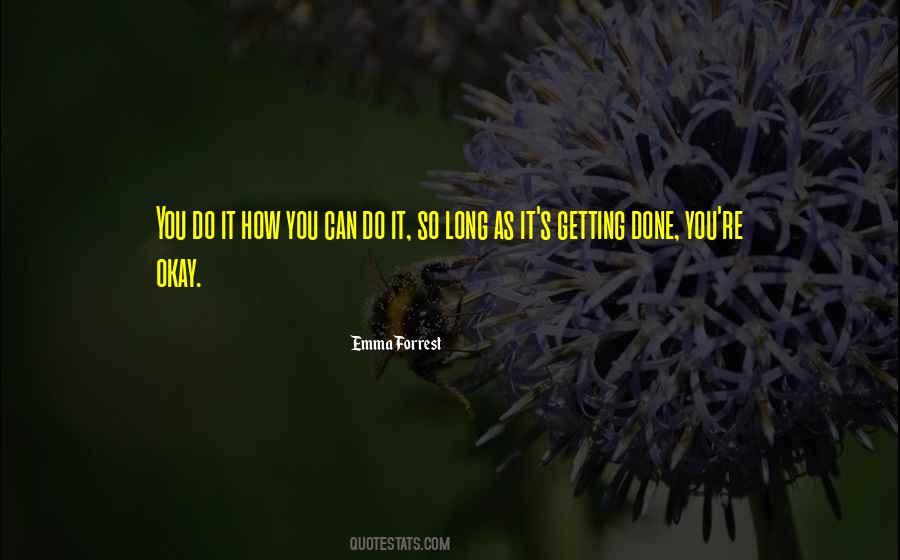 Emma Forrest Quotes #1609904