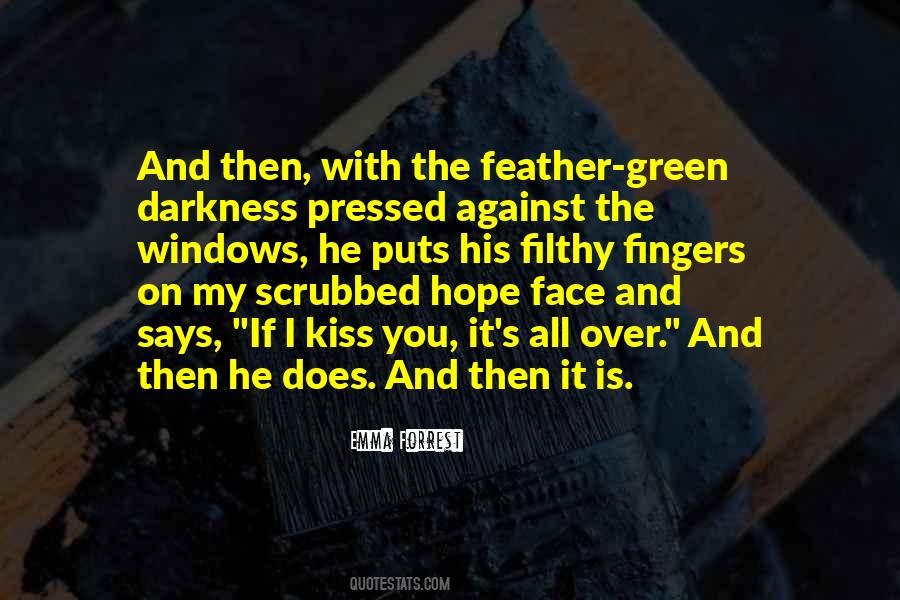 Emma Forrest Quotes #1619780