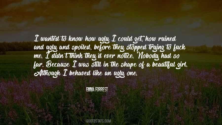 Emma Forrest Quotes #1773119